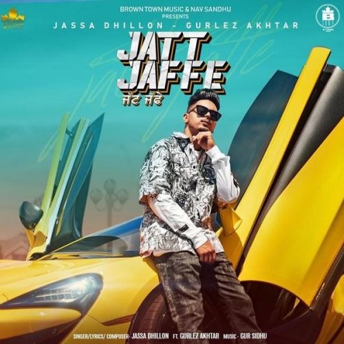 download Jatt Jaffe Jassa Dhillon, Gurlez Akhtar mp3 song ringtone, Jatt Jaffe Jassa Dhillon, Gurlez Akhtar full album download