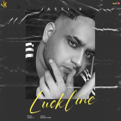 download Luckline Jassi X mp3 song ringtone, Luckline Jassi X full album download
