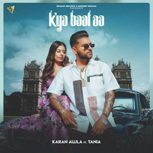 download Kya Baat Aa Karan Aujla mp3 song ringtone, Kya Baat Aa Karan Aujla full album download