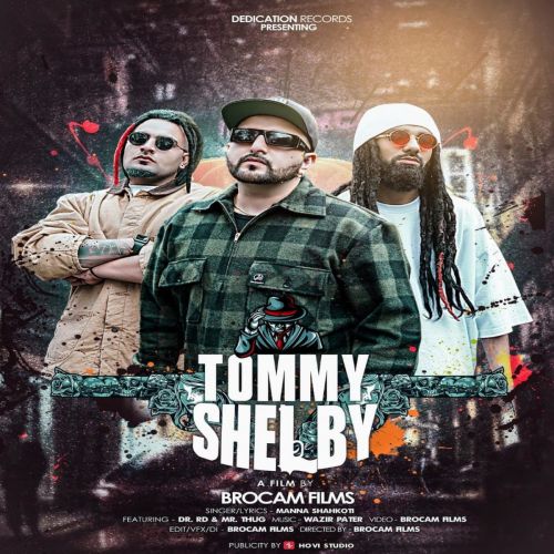 download Tommy Shelby Manna Shahkoti mp3 song ringtone, Tommy Shelby Manna Shahkoti full album download