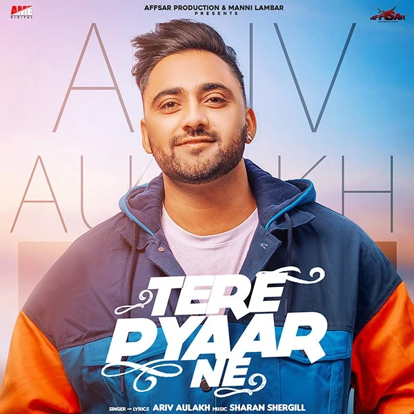 download Tere Pyar Ne Ariv Aulakh mp3 song ringtone, Tere Pyar Ne Ariv Aulakh full album download