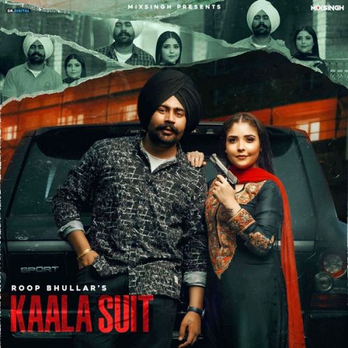 download Kaala Suit Roop Bhullar mp3 song ringtone, Kaala Suit Roop Bhullar full album download