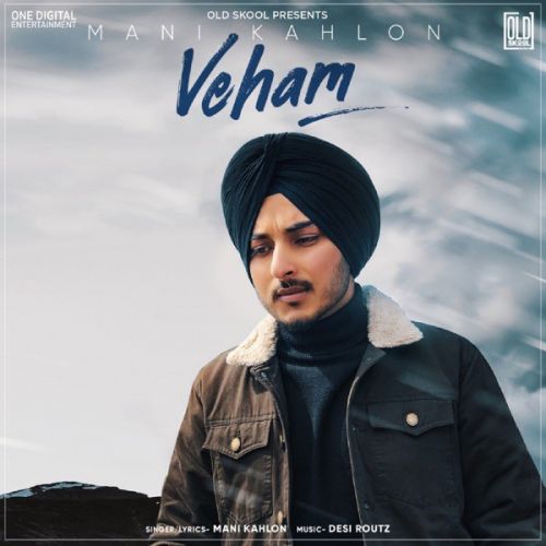 download Veham Mani Kahlon mp3 song ringtone, Veham Mani Kahlon full album download