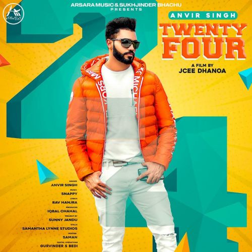 download Twenty Four Anvir Singh mp3 song ringtone, Twenty Four Anvir Singh full album download