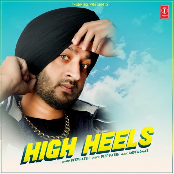 download High Heels Deep Fateh mp3 song ringtone, High Heels Deep Fateh full album download