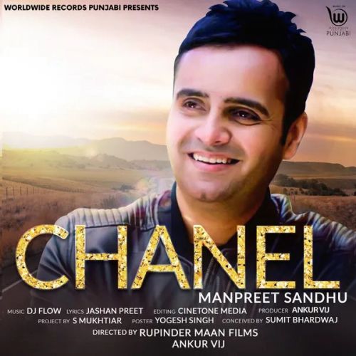 download Chanel Manpreet Sandhu mp3 song ringtone, Chanel Manpreet Sandhu full album download