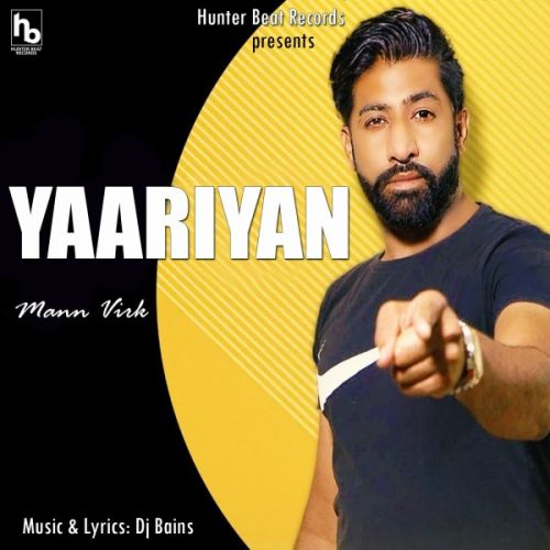 download Yaariyan Mann Virk mp3 song ringtone, Yaariyan Mann Virk full album download