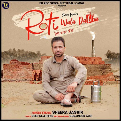 download Roti Wala Dabba Sheera Jasvir mp3 song ringtone, Roti Wala Dabba Sheera Jasvir full album download