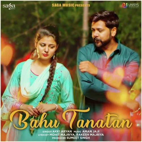 download Bahu Tanatan Akki Aryan mp3 song ringtone, Bahu Tanatan Akki Aryan full album download