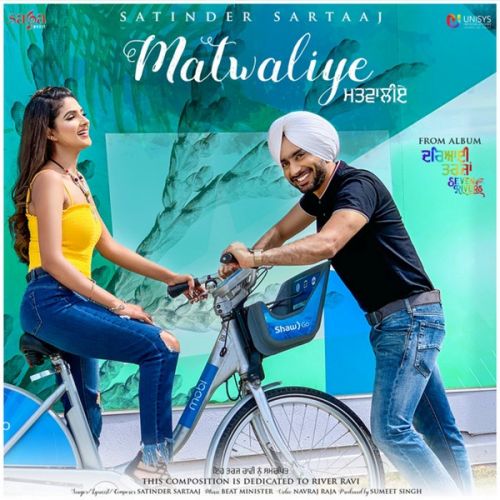 download Matwaliye Satinder Sartaaj mp3 song ringtone, Matwaliye Satinder Sartaaj full album download
