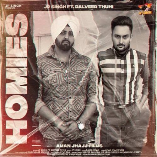 download Homies JP Singh, Dalveer Thuhi mp3 song ringtone, Homies JP Singh, Dalveer Thuhi full album download