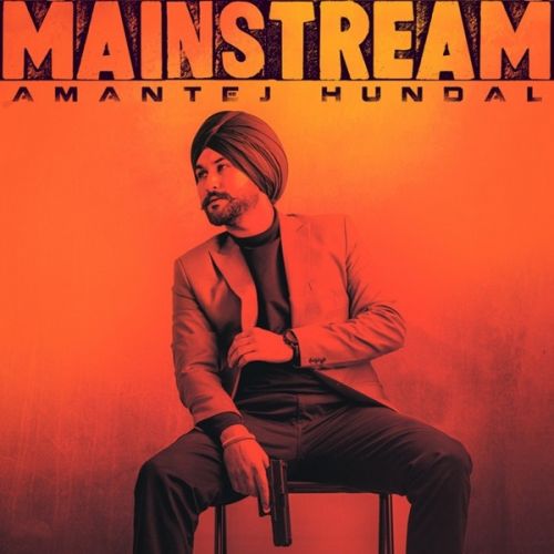 download Yaariyan Amantej Hundal mp3 song ringtone, Mainstream Amantej Hundal full album download