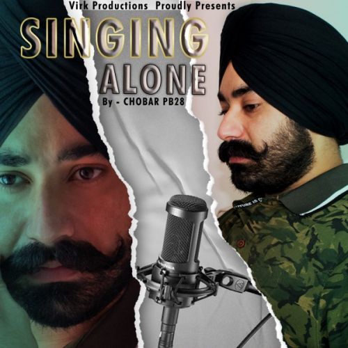 download Singing Alone Chobar PB28 mp3 song ringtone, Singing Alone Chobar PB28 full album download