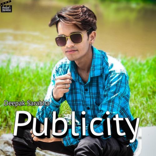 download Publicity Deepak Sarabha mp3 song ringtone, Publicity Deepak Sarabha full album download