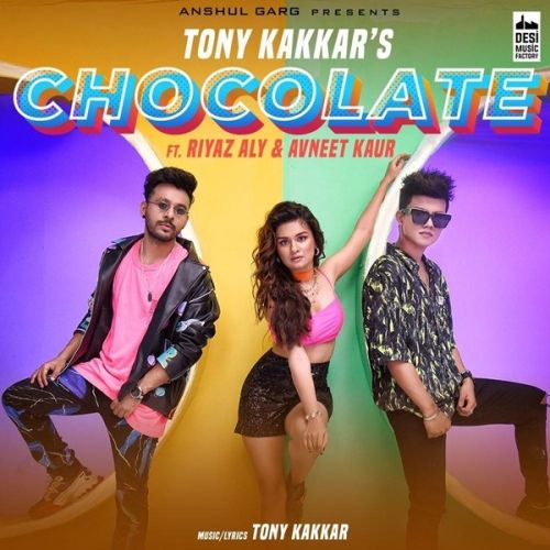 download Chocolate Tony Kakkar mp3 song ringtone, Chocolate Tony Kakkar full album download