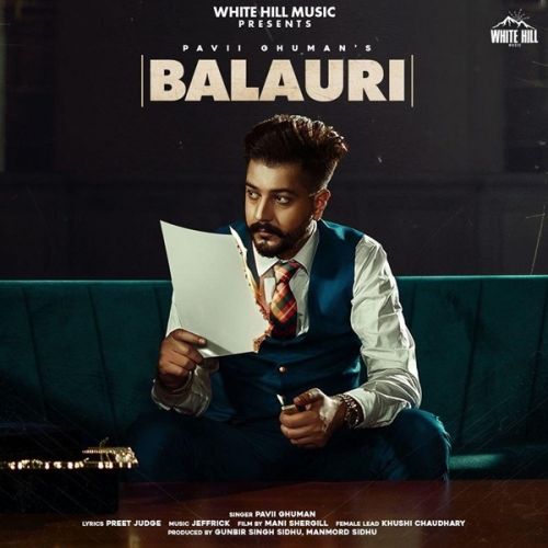 download Balauri Pavii Ghuman mp3 song ringtone, Balauri Pavii Ghuman full album download