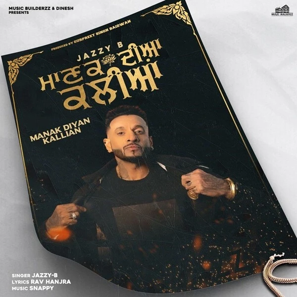 download Manak Diyan Kallian Jazzy B mp3 song ringtone, Manak Diyan Kallian Jazzy B full album download