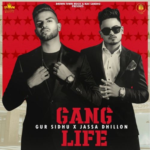 download Gang Life Gur Sidhu mp3 song ringtone, Gang Life Gur Sidhu full album download