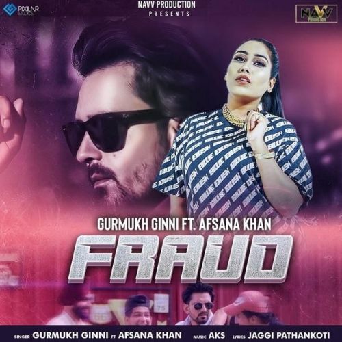 download Fraud Gurmukh Ginni, Afsana Khan mp3 song ringtone, Fraud Gurmukh Ginni, Afsana Khan full album download