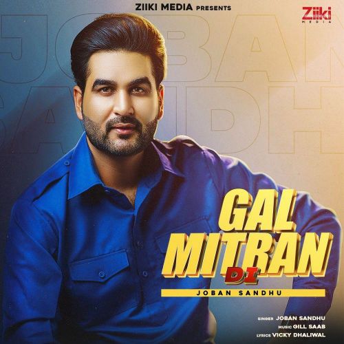download Gal Mitran Di Joban Sandhu mp3 song ringtone, Gal Mitran Di Joban Sandhu full album download