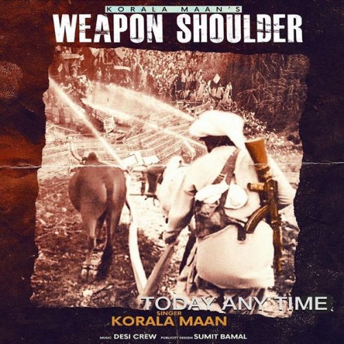 download Weapon Shoulder Korala Maan mp3 song ringtone, Weapon Shoulder Korala Maan full album download
