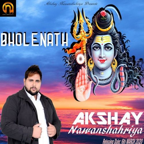 download Bholenath Akshay Nawanshahriya mp3 song ringtone, Bholenath Akshay Nawanshahriya full album download