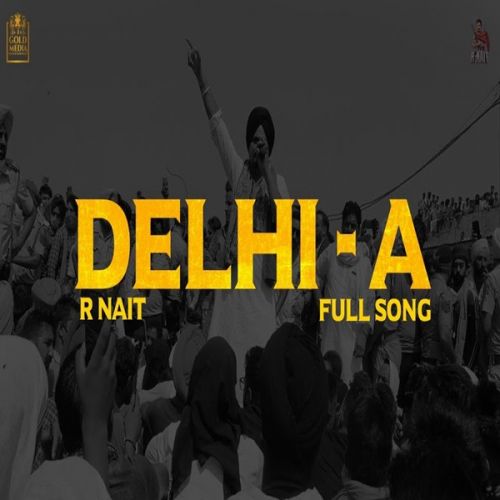 download Delhi A R Nait mp3 song ringtone, Delhi A R Nait full album download