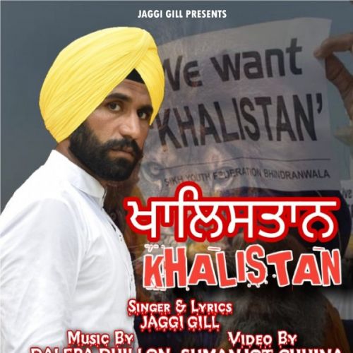 download Khalistan Jaggi Gill mp3 song ringtone, Khalistan Jaggi Gill full album download