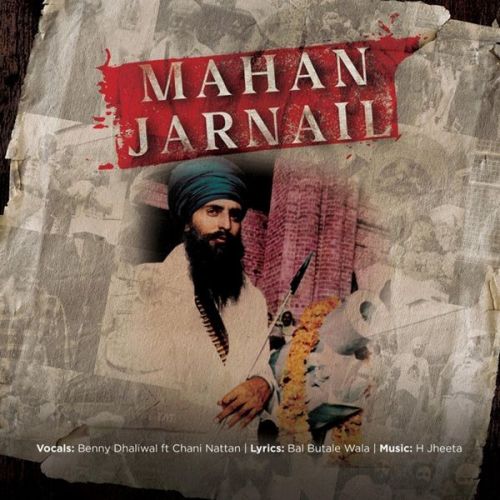 download Mahan Jarnail Benny Dhaliwal, Chani Nattan mp3 song ringtone, Mahan Jarnail Benny Dhaliwal, Chani Nattan full album download