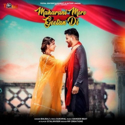 download Maharani Mere Geetan Di Balraj mp3 song ringtone, Maharani Mere Geetan Di Balraj full album download