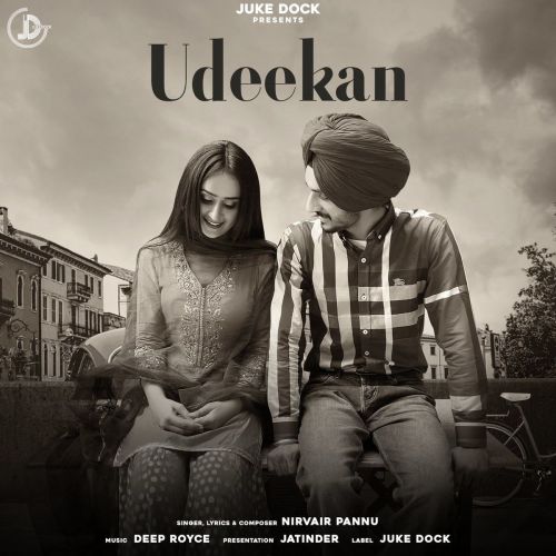 download Udeekan Nirvair Pannu mp3 song ringtone, Udeekan Nirvair Pannu full album download