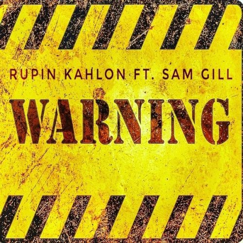 download Warning Rupin Kahlon mp3 song ringtone, Warning Rupin Kahlon full album download