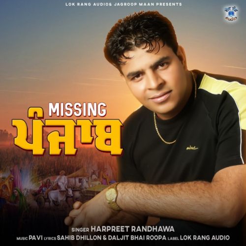 download Missing Punjab Harpreet Randhawa mp3 song ringtone, Missing Punjab Harpreet Randhawa full album download