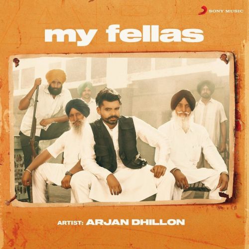 download My Fellas Arjan Dhillon mp3 song ringtone, My Fellas Arjan Dhillon full album download
