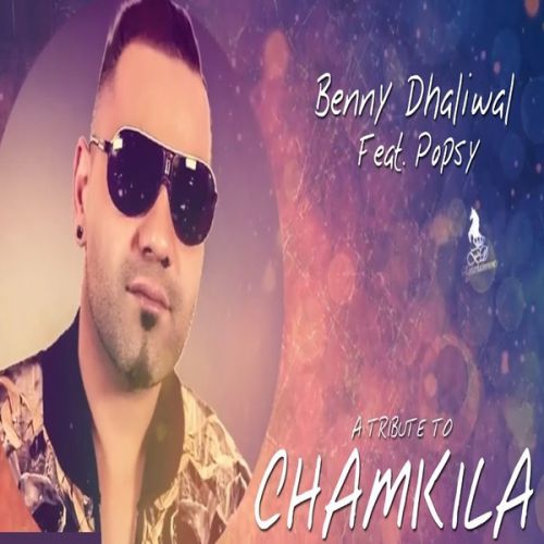 download Tribute To Chamkila Benny Dhaliwal mp3 song ringtone, Tribute To Chamkila Benny Dhaliwal full album download