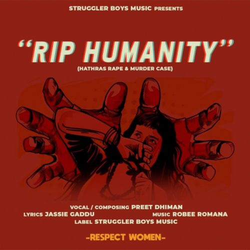 download Rip Humanity Preet Dhiman mp3 song ringtone, Rip Humanity Preet Dhiman full album download
