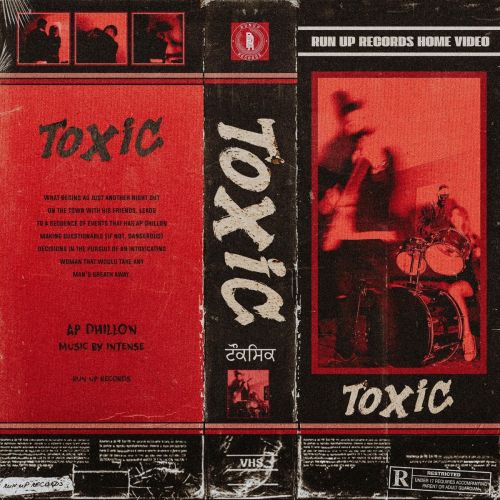 download Toxic AP Dhillon mp3 song ringtone, Toxic AP Dhillon full album download