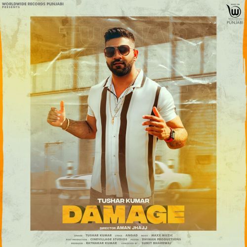 download Damage Tushar Kumar mp3 song ringtone, Damage Tushar Kumar full album download