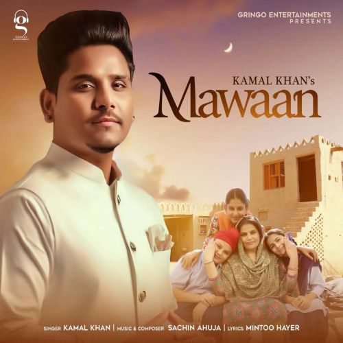 download Maawan Kamal Khan mp3 song ringtone, Maawan Kamal Khan full album download