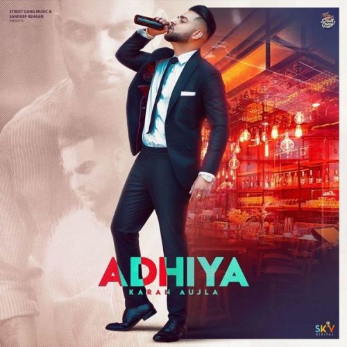 download Adhiya (Original) Karan Aujla mp3 song ringtone, Adhiya (Original) Karan Aujla full album download