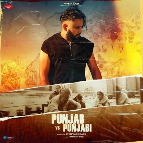 download Punjab Vs Punjabi Gursewak Dhillon mp3 song ringtone, Punjab Vs Punjabi Gursewak Dhillon full album download
