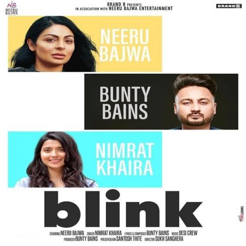 download Blink Nimrat Khaira mp3 song ringtone, Blink Nimrat Khaira full album download