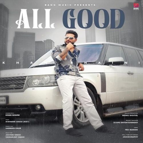 download All Good Khan Bhaini mp3 song ringtone, All Good Khan Bhaini full album download