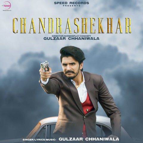 download Chandrashekhar Gulzaar Chhaniwala mp3 song ringtone, Chandrashekhar Gulzaar Chhaniwala full album download