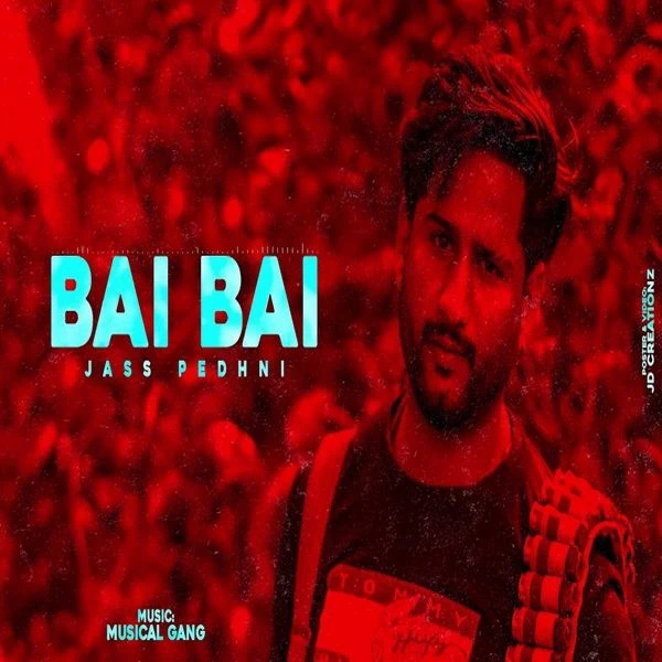 download Bai Bai Jass Pedhni mp3 song ringtone, Bai Bai Jass Pedhni full album download