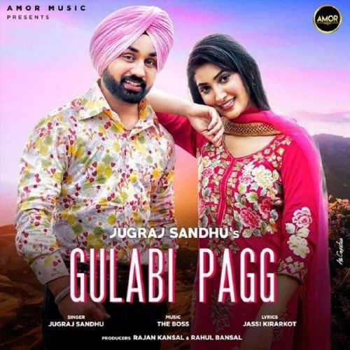 download Gulabi Pagg Jugraj Sandhu mp3 song ringtone, Gulabi Pagg Jugraj Sandhu full album download