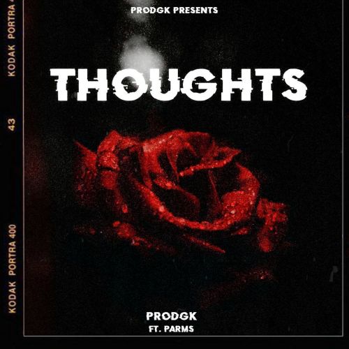 download Thoughts Prodgk, Parms mp3 song ringtone, Thoughts Prodgk, Parms full album download