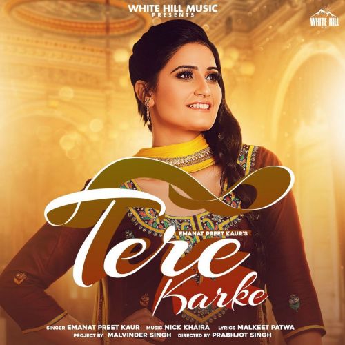 download Tere Karke Emanat Preet Kaur mp3 song ringtone, Tere Karke Emanat Preet Kaur full album download