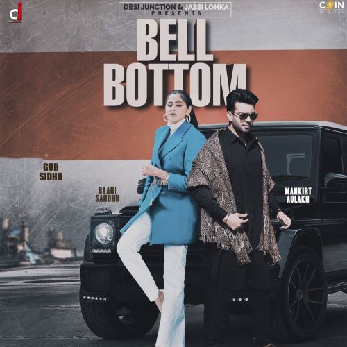 download Bell Bottom Gur Sidhu, Baani Sandhu mp3 song ringtone, Bell Bottom Gur Sidhu, Baani Sandhu full album download