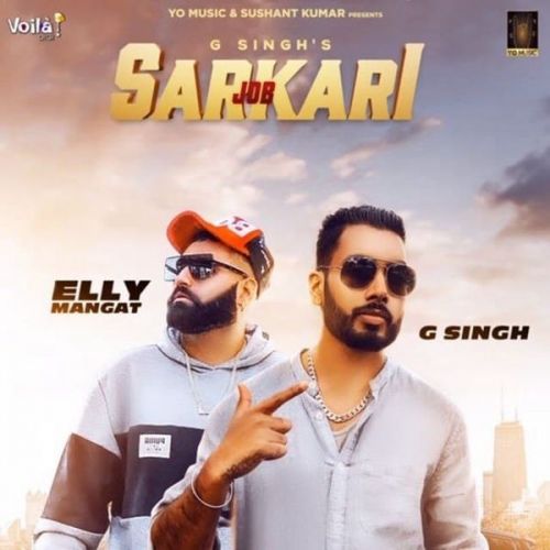 download Job Sarkari (Original) G Singh, Elly Mangat mp3 song ringtone, Job Sarkari (Original) G Singh, Elly Mangat full album download
